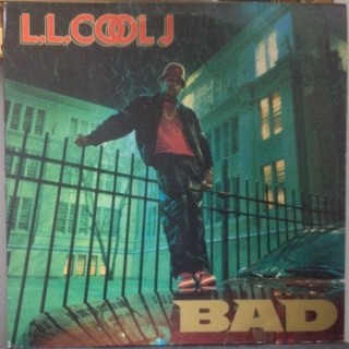 LL Cool J. I'm Bad